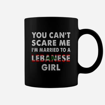 Mens You Can't Scare Me I'm Married To A Lebanese Girl Coffee Mug - Seseable