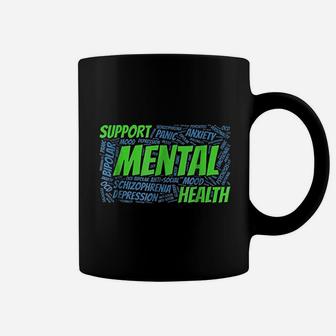Mental Health Awareness Support Mental Health Coffee Mug - Seseable
