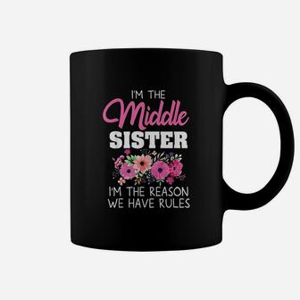 Middle Sister Rule Sisters Matching Funny Middle Child Coffee Mug - Seseable