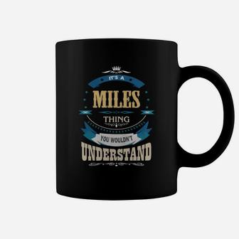 Miles, It's A Miles Thing Coffee Mug - Seseable