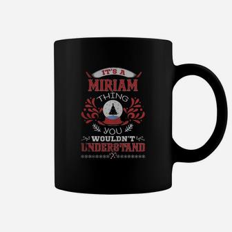 Miriam Name Shirt, Miriam Funny Name, Miriam Family Name Gifts T Shirt Coffee Mug - Seseable