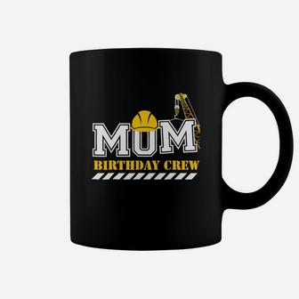 Mom Birthday Crew Construction Birthday Party T-shirt Black Youth Coffee Mug - Seseable