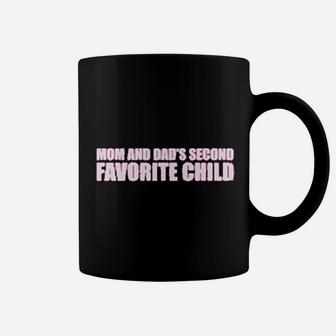 Mom Dads Second Favorite Child Funny Gift Coffee Mug - Seseable