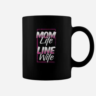 Mom Life Linewife Funny Lineworkers Wives Electrician Coffee Mug - Seseable