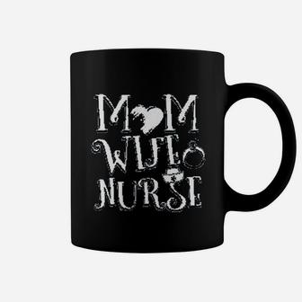 Mom Wife Nurse Great Moms Day Gift Coffee Mug - Seseable