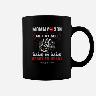 Mommy And Son Side By Side Hand In Hand Heart To Heart Coffee Mug - Seseable
