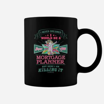 Mortgage Planner Coffee Mug - Seseable