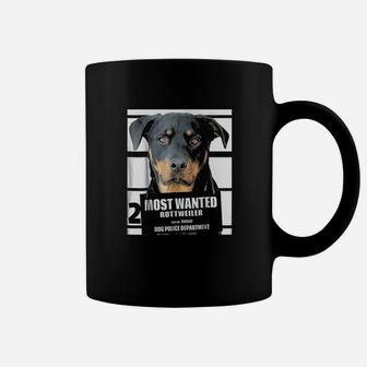 Most Wanted Rottweiler Cute Funny Dog Coffee Mug - Seseable