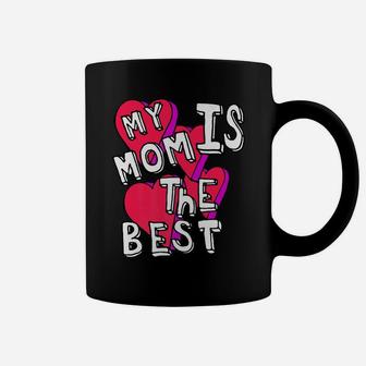 Mother Children My Mom The Best With Heart Shapes Coffee Mug - Seseable