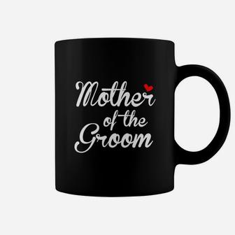 Mother Of Te Groom Coffee Mug - Seseable