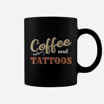 Mothers Coffee And Tattoos birthday Coffee Mug - Seseable