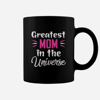 Mothers Day Greatest Mom In The Universe Coffee Mug - Seseable
