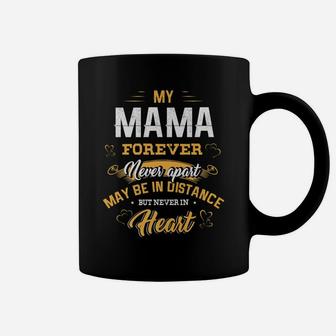 Mothers Day My Mama Forever In My Heart Family Gifts Coffee Mug | Seseable CA