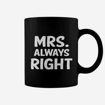 Mr Right Mrs Always Right Husband Wife Funny Coffee Mug - Seseable