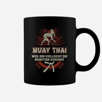 Muay Thai Kampfsport Tassen, Spruch für Kampfkunst Fans - Seseable