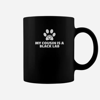 My Cousin Is A Black Lab Dog Paw Print Hear Coffee Mug - Seseable
