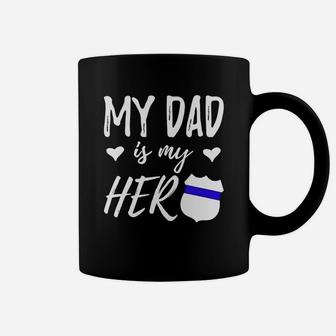My Dad Is My Hero T-shirt - Police Officer Dad Shirt Black Youth B074g66qz1 1 Coffee Mug - Seseable