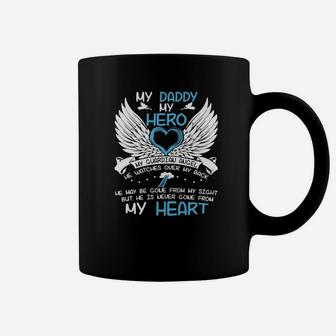 My Daddy My Hero, best christmas gifts for dad Coffee Mug - Seseable