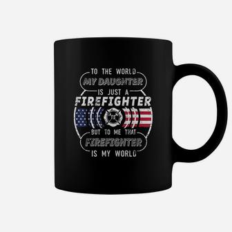My Daughter Is Firefighter Mom Coffee Mug - Seseable