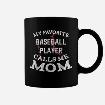 My Favorite Baseball Player Calls Me Mom Coffee Mug - Seseable