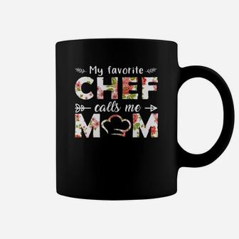 My Favorite Chef Calls Me Mom Mothers Day Gift Job Title Coffee Mug - Seseable