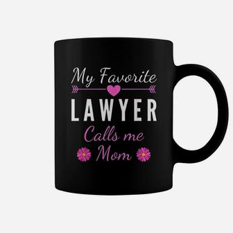 My Favorite Lawyer Calls Me Mom Mothers Day Gift Coffee Mug - Seseable