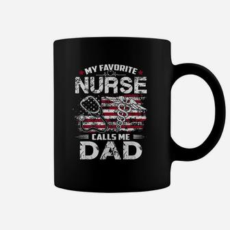 My Favorite Nurse Calls Me Dad Coffee Mug - Seseable