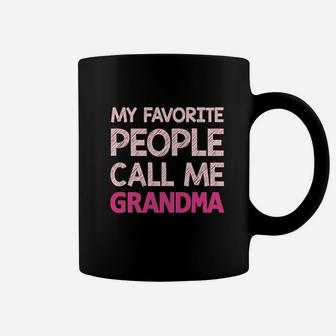 My Favorite People Call Me Grandma Gift For Nana Women Coffee Mug - Seseable
