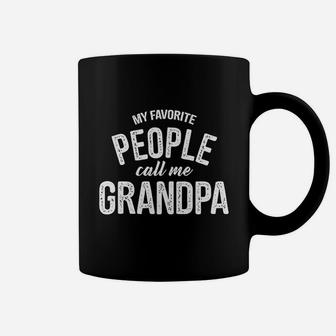 My Favorite People Call Me Grandpa Funny Fathers Day Coffee Mug