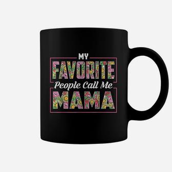 My Favorite People Call Me Mama Floral Mothers Day Coffee Mug - Seseable