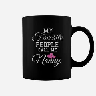 My Favorite People Call Me Nonny Grandma Gift Coffee Mug - Seseable