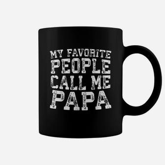 My Favorite People Call Me Papa Fathers Day Coffee Mug - Seseable