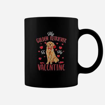 My Golden Retriever Is My Valentine Cute Dog Dad Mom Coffee Mug - Seseable