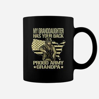 My Granddaughter Has Your Back Proud Army Grandpa Gift Coffee Mug - Seseable