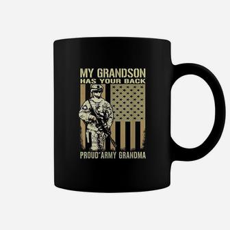 My Grandson Has Your Back Proud Army Grandma Military Gift Coffee Mug - Seseable