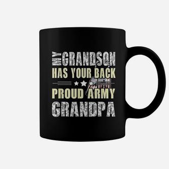 My Grandson Has Your Back Proud Army Grandpa Coffee Mug - Seseable