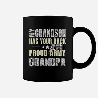 My Grandson Has Your Back Proud Army Grandpa Military Coffee Mug - Seseable