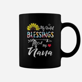 My Greatest Blessings Call Me Nana Sunflower Coffee Mug - Seseable