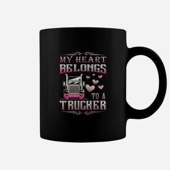 My Heart Belongs To A Trucker Truck Driver Wife Girlfriend Coffee Mug - Seseable