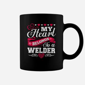 My Heart Belongs To A Welder For Wife Girlfriend Mom Coffee Mug - Seseable