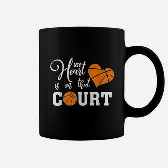 My Heart Is On That Court Basketball Mom Dad Husband Coffee Mug - Seseable