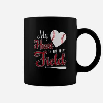 My Heart Is On That Field Baseball For Mom Coffee Mug - Seseable