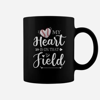 My Heart Is On That Field Baseball Mom Coffee Mug - Seseable