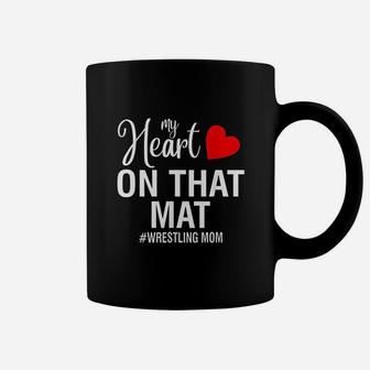 My Heart On That Mat Wrestling Mom Mothers Day Coffee Mug | Seseable UK