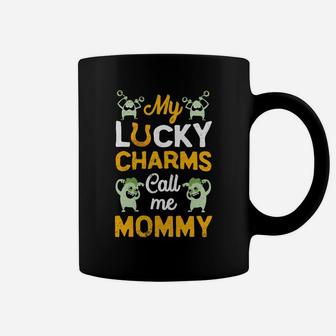 My Lucky Charms Call Me Mommy St Patricks Day Coffee Mug - Seseable