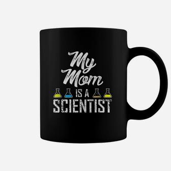 My Mom Is A Scientist Protest March For Science Coffee Mug - Seseable