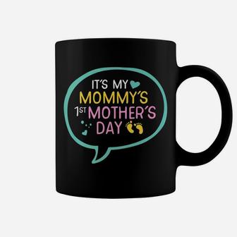 My Mommys First Mothers Day Gift For New Moms Coffee Mug - Seseable