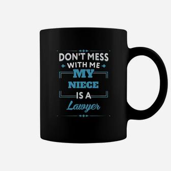 My Niece Is A Lawyer Funny Gift For Aunt Cousin From Niece Coffee Mug - Seseable