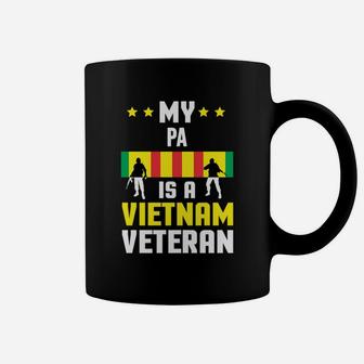 My Pa Is A Vietnam Veteran Proud National Vietnam War Veterans Day Coffee Mug - Seseable