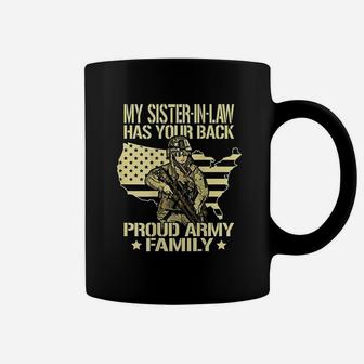 My Sister In Law Has Your Back Proud Army Family Sibling Coffee Mug - Seseable